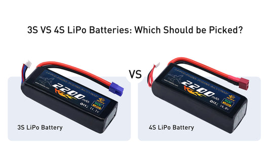 3S VS 4S LiPo Batteries: Which Should be Picked?