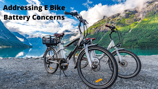 Addressing E Bike Battery Concerns